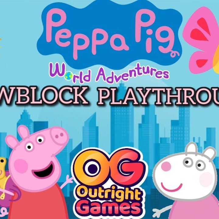 Peppa Pig: World Adventures Full Playthrough